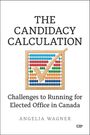 Angelia Wagner: The Candidacy Calculation, Buch