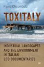 Paolo Chirumbolo: Toxitaly, Buch