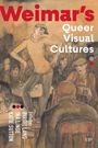 Weimar's Queer Visual Cultures, Buch