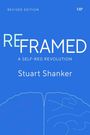 Stuart Shanker: Reframed, Buch