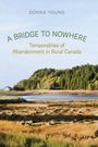 Donna Young: A Bridge to Nowhere, Buch