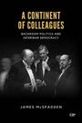 James McSpadden: A Continent of Colleagues, Buch