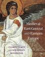 Florin Curta: Medieval East Central and Eastern Europe, Buch