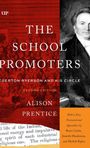 Alison Prentice: The School Promoters, Buch