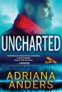 Adriana Anders: Uncharted, Buch