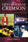 Pete Tomsett: Fifty Shades of Crimson, Buch