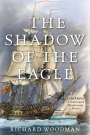 Richard Woodman: The Shadow of the Eagle, Buch