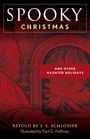 S. E. Schlosser: Spooky Christmas, Buch