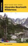 Bill Schneider: Best Easy Day Hikes Absaroka-Beartooth Wilderness, Fourth Edition, Buch