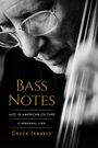 Chuck Israels: Bass Notes, Buch
