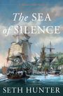 Seth Hunter: The Sea of Silence, Buch