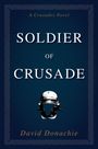David Donachie: Soldier of Crusade, Buch