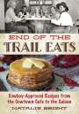 Natalie Bright: End of the Trail Eats, Buch
