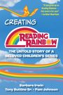 Barbara Irwin: Creating Reading Rainbow, Buch