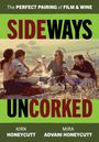 Mira Advani Honeycutt: Sideways Uncorked, Buch