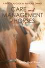 Heather Smith Thomas: Care and Management of Horses, Buch