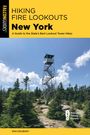 Dan Szczesny: Hiking Fire Lookouts New York, Buch