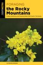Liz Brown Morgan: Foraging the Rocky Mountains, Buch