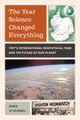 Mark O'Connell: The Year Science Changed Everything, Buch