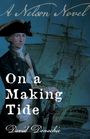 David Donachie: On a Making Tide, Buch