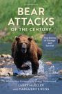Larry Mueller: Bear Attacks of the Century, Buch