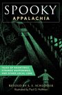 S E Schlosser: Spooky Appalachia, Buch