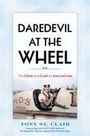 Tony St Clair: Daredevil at the Wheel, Buch