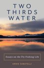 Arnie Sabatelli: Two Thirds Water, Buch