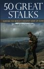 Craig Boddington: Boddington, C: 50 Great Stalks, Buch