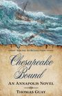 Thomas Guay: Chesapeake Bound, Buch