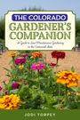 Jodi Torpey: The Colorado Gardener's Companion, Buch