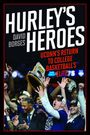 David Borges: Hurley's Heroes, Buch