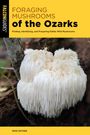 „FORAGING MUSHROOMS of the Ozarks“. Buchcover mit einem großen, weißen Pilz vor einem Baumstamm.