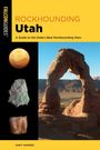 Gary Warren: Rockhounding Utah, Buch