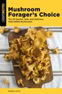 Russell Cutts: Mushroom Forager's Choice, Buch