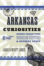 Janie Jones: Arkansas Curiosities, Buch