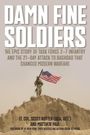 Col Matthew Paul: Damn Fine Soldiers, Buch
