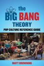 „The Big Bang Theory Pop Culture Reference Guide“ von Matt Browning. Menschen auf Sofas in einem Wohnzimmer.