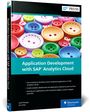 Josef Hampp: Application Development with SAP Analytics Cloud, Buch