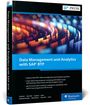 Dhirendra Gehlot: Data Management and Analytics with SAP BTP, Buch