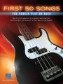 : First 50 Songs You Should Play on Bass, Buch