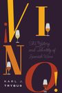 Karl J. Trybus: ¡Vino!: The History and Identity of Spanish Wine, Buch