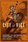 James Mallery: City of Vice, Buch