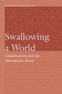 Benjamin Bergholtz: Swallowing a World, Buch
