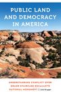 Julie Brugger: Public Land and Democracy in America, Buch