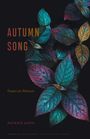 Patrice Gopo: Autumn Song: Essays on Absence, Buch
