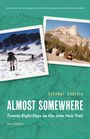 Suzanne Roberts: Almost Somewhere: Twenty-Eight Days on the John Muir Trail, Buch