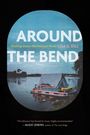 Lisa G Dill: Around the Bend, Buch