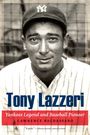 Lawrence Baldassaro: Tony Lazzeri, Buch