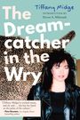 Tiffany Midge: The Dreamcatcher in the Wry, Buch